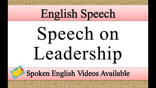 Speech on Leadership in English | Leadership speech in english