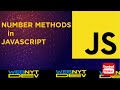 Number Methods | javascript beginner tutorial | Javascript  course for beginners