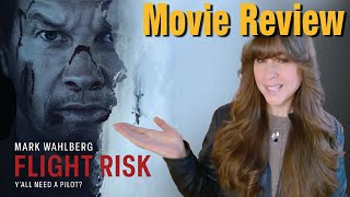 Flight Risk, Movie Review - Analysis: Is this the Future of Hollywood?  * Spoilers *