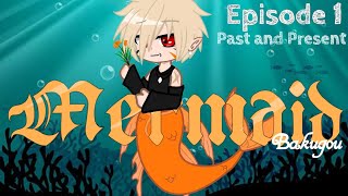 Mermaid Bakugou/Episode 1/DekuBaku💚🧡orBakudeku🧡💚/original mini series/mha/