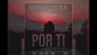 [FREE] Santa Fe Klan & Gera Mx Type Beat "Por Ti"  | Boom bap | Rap Instrumental 2022