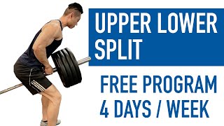 BEST UPPER LOWER SPLIT FOR BEGINNERS | FULL PROGRAM EXPLAINED (4 Days per Week / Low Volume)