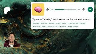 "Systems Thinking" to address complex societal issues