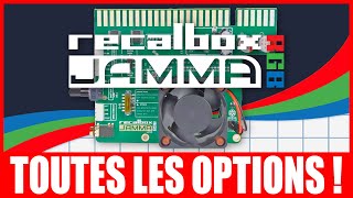 RECALBOX RGB JAMMA : TOUTES LES OPTIONS EXPLIQUÉES !!