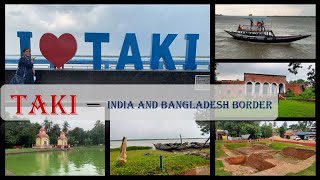 Trip to Taki || টাকি ভ্রমণ