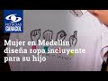 Mujer en Medellín diseña ropa incluyente para su hijo y otras personas con discapacidad visual