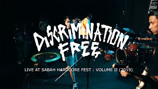 FULL SET :: DISCRIMINATION FREE (Sabah) | Sabah Hardcore Fest Vol II - Extreme Moshpit