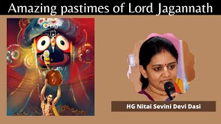 Amazing Pastimes of Lord Jagannath - HG Nitai Sevini Mataji