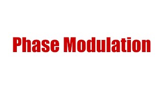 Phase Modulation - Modulation Techniques