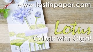 Collaboration with Olga - Lotus Theme Challenge!