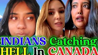 INDIANS Catching HELL In Canada