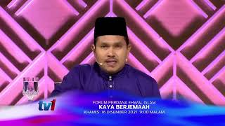 lSiaran Langsung: Forum Perdana Ehwal Islam (16 Disember 2021)  TV1 RTM 2021 9:00 MALAM 9:00 PM