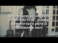 Anthony ducapo Yo soy tuyo Letra