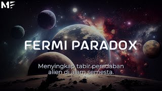 Ke Mana Semua Alien Pergi? Kenapa Kita Belum Bertemu Mereka? | Fermi Paradox