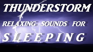 Dramatic Thunderstorm Sounds For Sleeping, 2 Hours Massive Thunder Bursts \u0026 Relaxing Soothing Rain