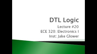 ECE 320.20 DTL Logic