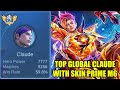 Penampakan skin CLAUDE termahal m6 prime dengan gameplay top global claude yang sangat gg