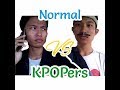 Normal vs KPOPers Indonesia