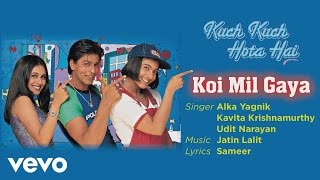 Koi Mil Gaya Best Song - Kuch Kuch Hota Hai|Shah Rukh Khan,Kajol, Rani|Udit Narayan