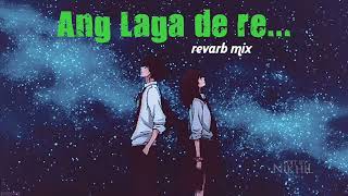 ang laga de re lofi with prisoner mix || use headphone for better experience  🎧