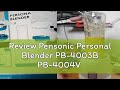 Review Pensonic Personal Blender PB-4003B PB-4004V