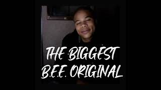 AKT UP!!!!!!! | B.E.E. ORIGINAL | THE BIGGEST