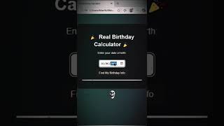 I Built a Real Birthday Calculator Using HTML, CSS & JavaScript 🎂🔥 #coding #developer