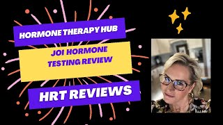 Joi Hormone Testing Review-Do you really need to have your blood tested to be on HRT?  Find out here