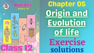 Origin and Evolution of Life class 12 biology chapter 5 Exercise solutions
