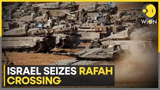 Israel-Hamas war: Israel tanks take control of Gaza side of Rafah border | World News | WION