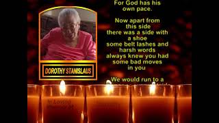 Dorothy Stanislaus ~ Memorial
