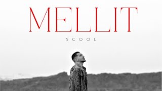 SCOOL - MELLIT (Official Video)