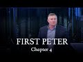 1 Peter | Chapter 4