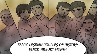 Black Lesbian Couples of History - A Video Essay for Black History Month