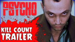 “Psycho (1998)” Movie Trailer | On the Next Kill Count…