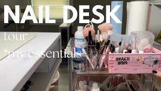 Nail Desk Tour | What I Use as a Nail Tech