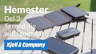 Hemester - del 3 - Ta med dig wifi i sommar — Kjell-TV