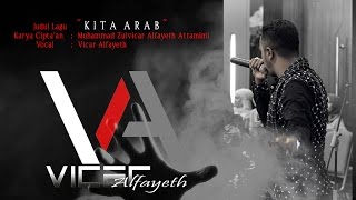 Vicar Alfayeth - KITA ARAB [2015]