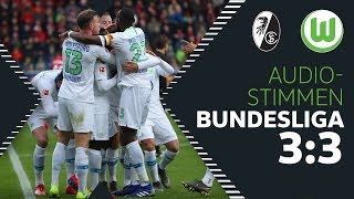 "Ein Punkt ist zu wenig" | Audiostimmen | SC Freiburg - VfL Wolfsburg 3:3
