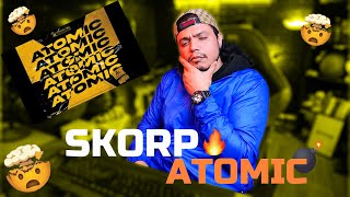 SKORPATOMIK [REACTION!!!]