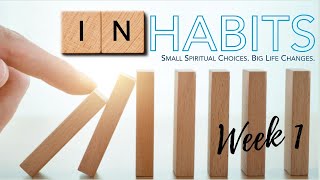 InHabits - Wk. 1 - Pastor Nate - 1.12.25