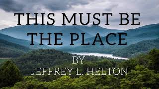 This Must Be The Place (Flash Fiction/Prose Poem)