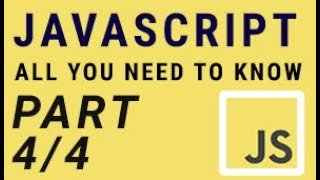 JavaScript Basics for Absolute Beginners - Part 4 or 4 - Fundamental Concepts