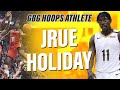 Jrue Holiday's Training Regimen