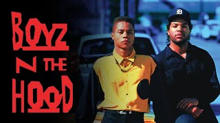 Boyz n the Hood (1991) Movie | Ice Cube,Cuba Gooding Jr,Morris Chestnut | Fact And Review