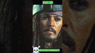 Pirates of the Caribbean 2 (Part 2) 🥰 #jacksparrow #piratesofthecaribbean #hollywood #foryou