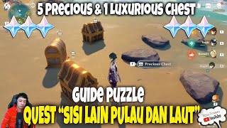 Primogem, 5 Precious & 1 Lux CHEST - Guide HIDDEN Quest "Sisi Lain Pulau & LAUT"  Genshin Impact