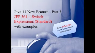 Java 14 New Feature - JEP 361: Switch Expressions (Standard)