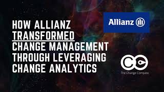 How Allianz transformed change management through leveraging change analytics