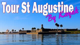 Kayaking the Mantanzas River | Castillo de San Marcos National Monument | St Augustine Lighthouse